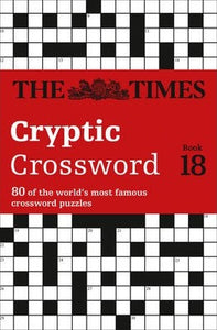 The Times Cryptic Crossword Book 18