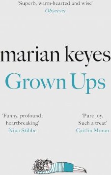 Grown Ups : The Sunday Times No 1 Bestseller