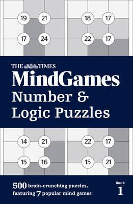 The Times MindGames Number and Logic Puzzles Book 1