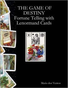 The GAME OF DESTINY - Fortune Telling with Lenormand Cards